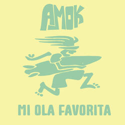Mi ola favorita