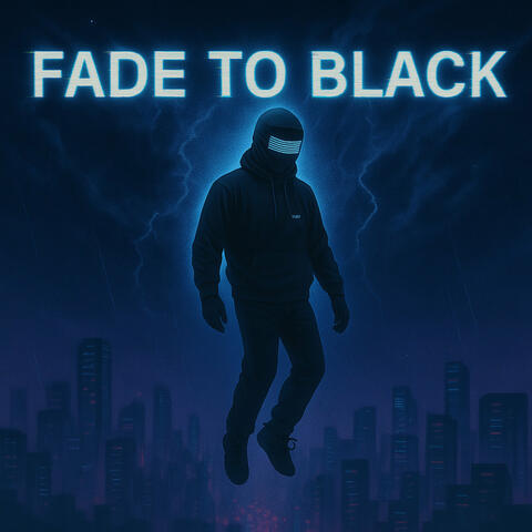 Fade to Black
