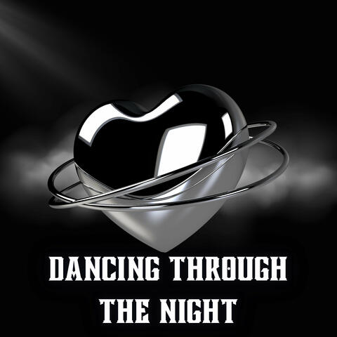 Dancing Through the Night
