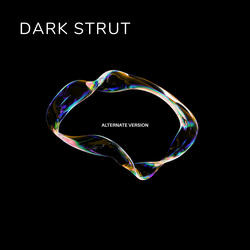 Dark Strut