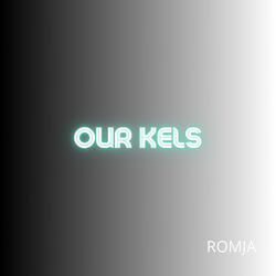 Our Kels