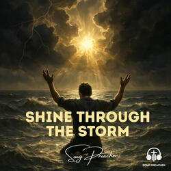 Shine Through the Storm