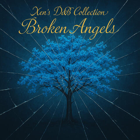 Xen's D&B Collection: Broken Angels