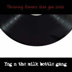 Throwing Flowers that You Stole