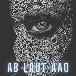 Ab Laut Aao