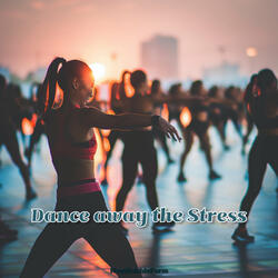 Dance Away the Stress