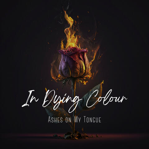 Ashes on My Tongue