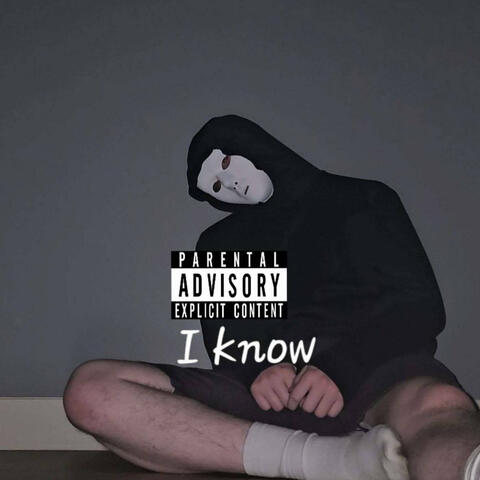 I Know