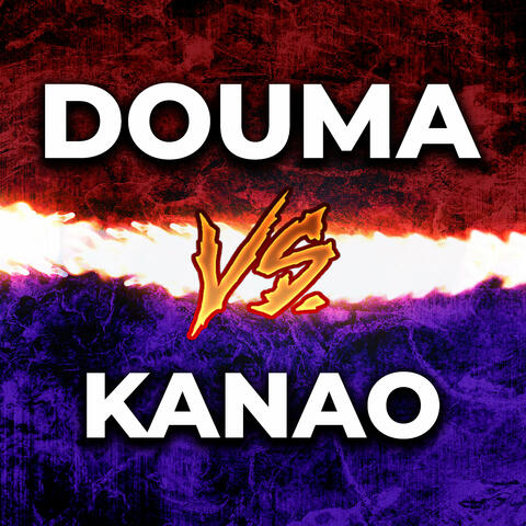 Douma Vs. Kanao