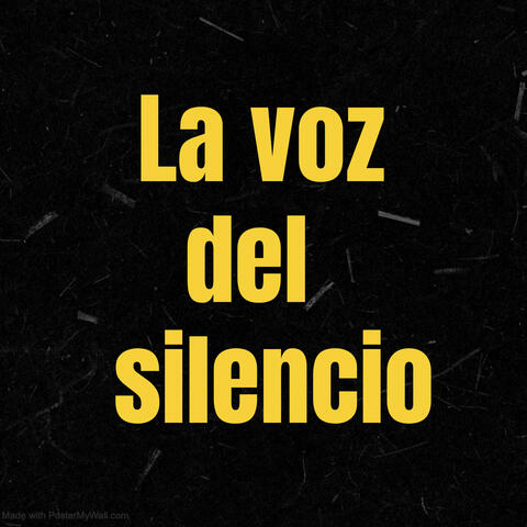 La voz del silencio