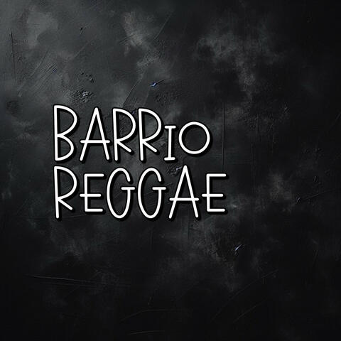 Barrio reggae