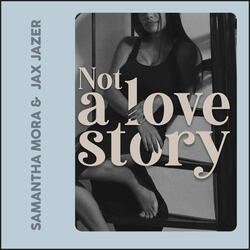 Not a Love Story