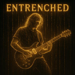 Entrenched