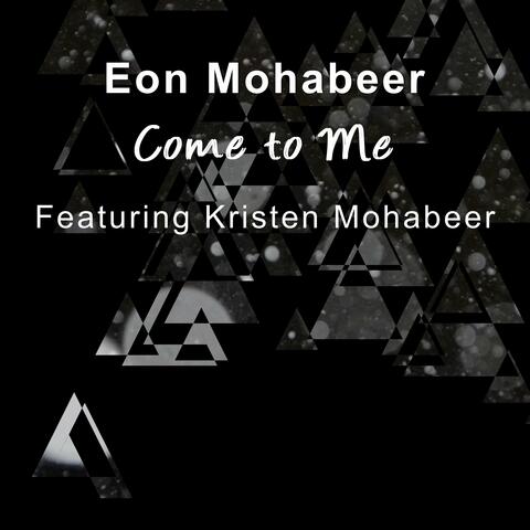 Come to Me