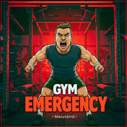 Gym Emergency
