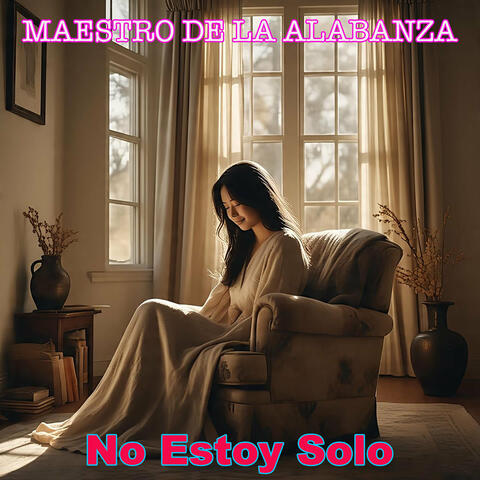 No Estoy Solo