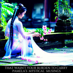 That Wasn't Your Burden to Carry