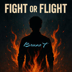 Fight or Flight
