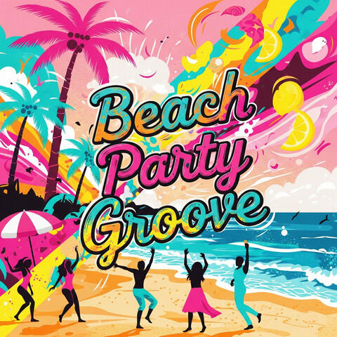 Beach Party Groove