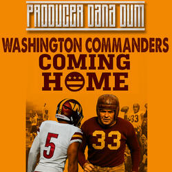 Washington Commanders Coming Home
