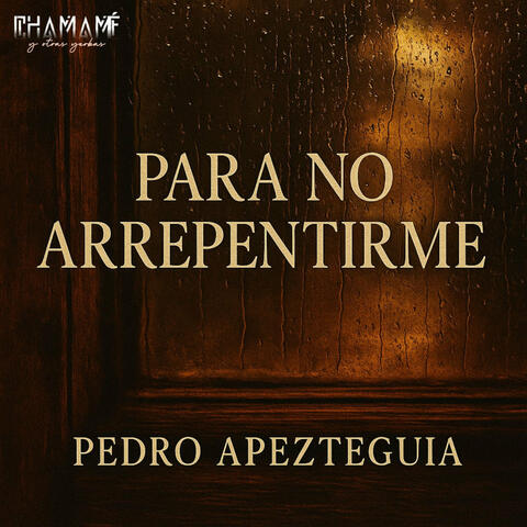 Para no Arrepentirme