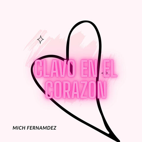 Clavo en el Corazon