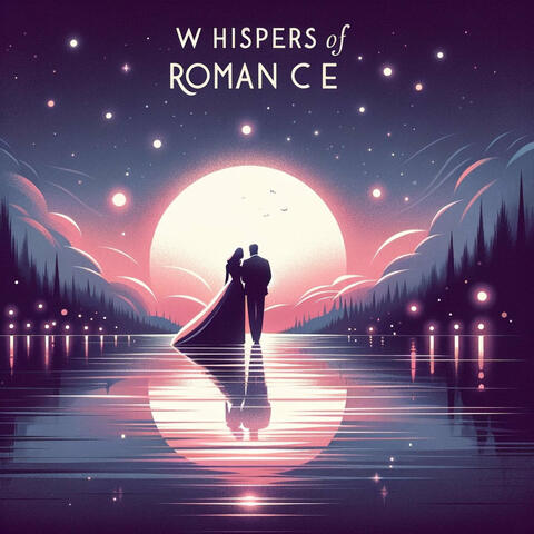 Whispers of Romance