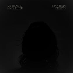 My Head Is My Shelter