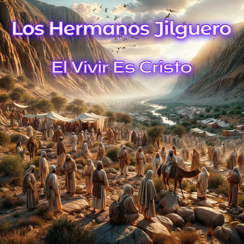 El Vivir Es Cristo