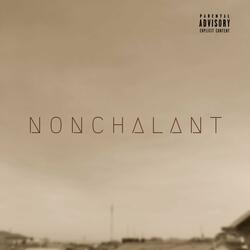 Nonchalant