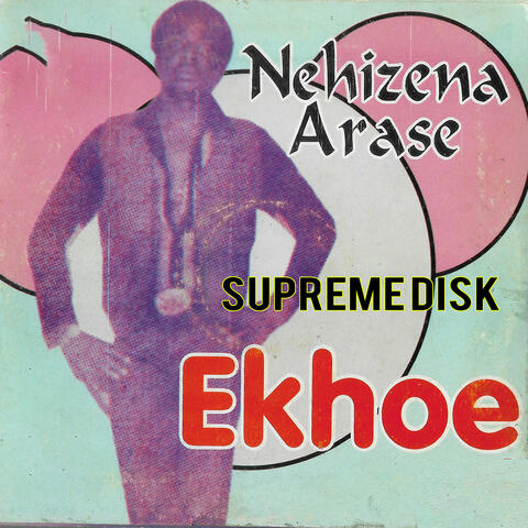 Nehizena Arase (Ekhoe)