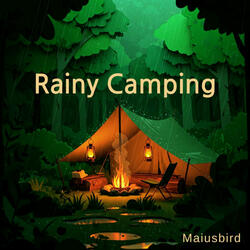 Rainy Camping