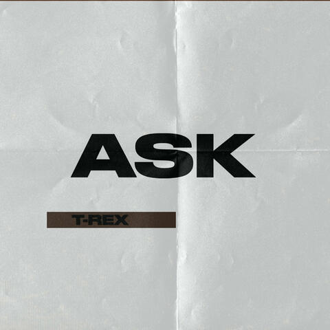 Ask T-Rex