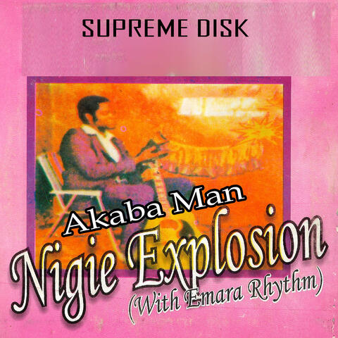 Akaba Man Nigie Explosion