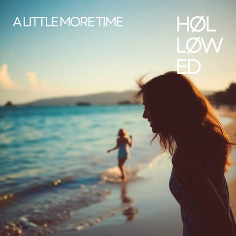 A Little More Time