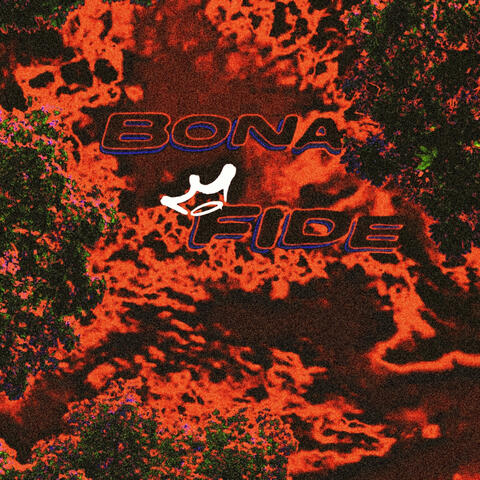 Bona Fide