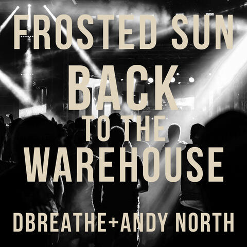 Back to the Warehouse