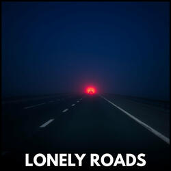 Lonely Roads
