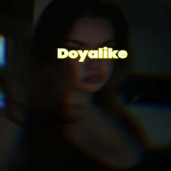 Doyalike