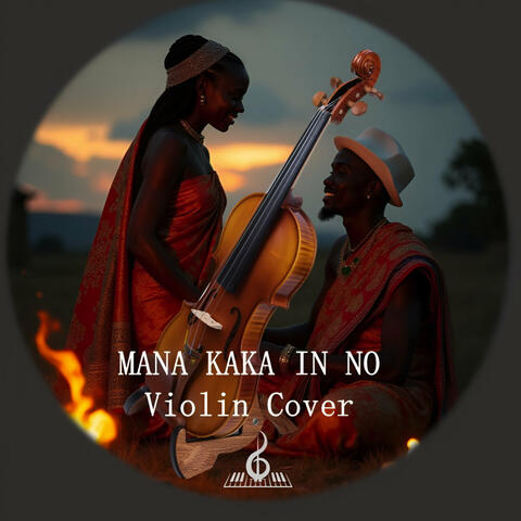 Mana Kaka in No Violin Cover
