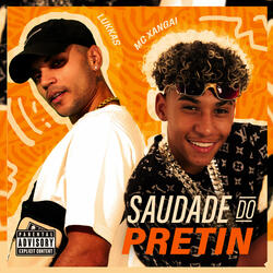 Saudade do Pretin