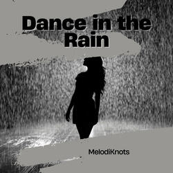 Dance in the Rain