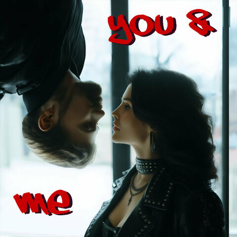 You and Me