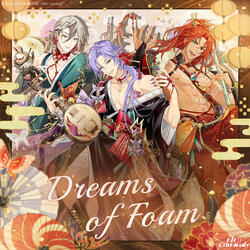 Dreams of Foam