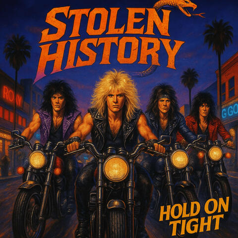 Stolen History - Hold on Tight