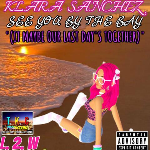 See You by the Bay
