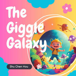 The Giggle Galaxy I
