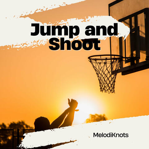 Jump and Shoot