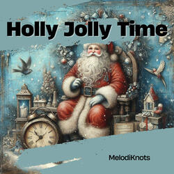 Holly Jolly Time