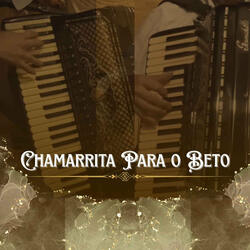 Chamarrita Para o Beto